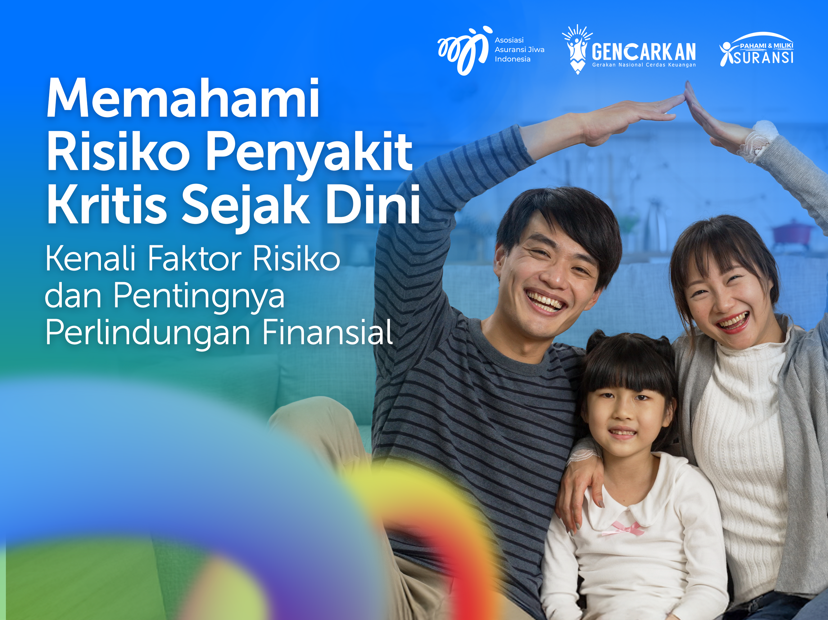 Memahami Risiko Penyakit Kritis Sejak Dini: Kenali Faktor Risiko dan Pentingnya Perlindungan Finansial